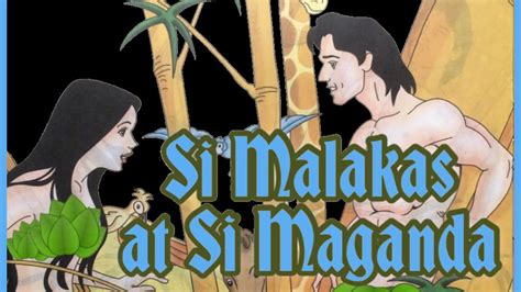  Si Malakas At Si Maganda : Un Conte Philosophique Sur L'Amour Interdit et La Force Intérieure !